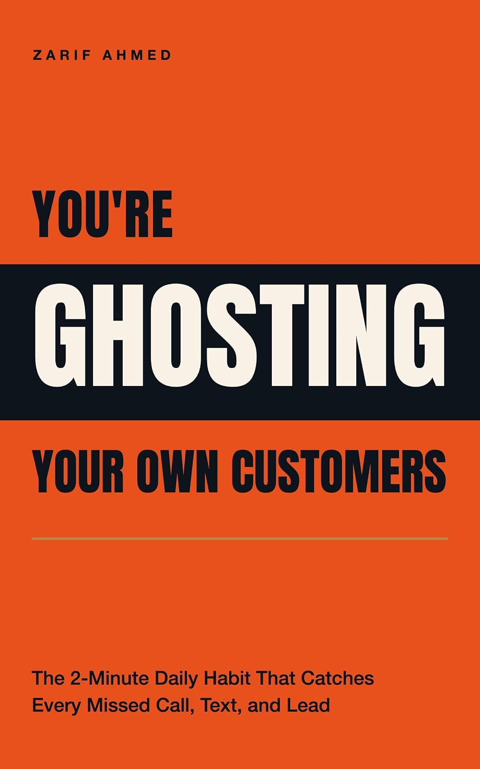 Cover of You're Ghosting Your Own Customers